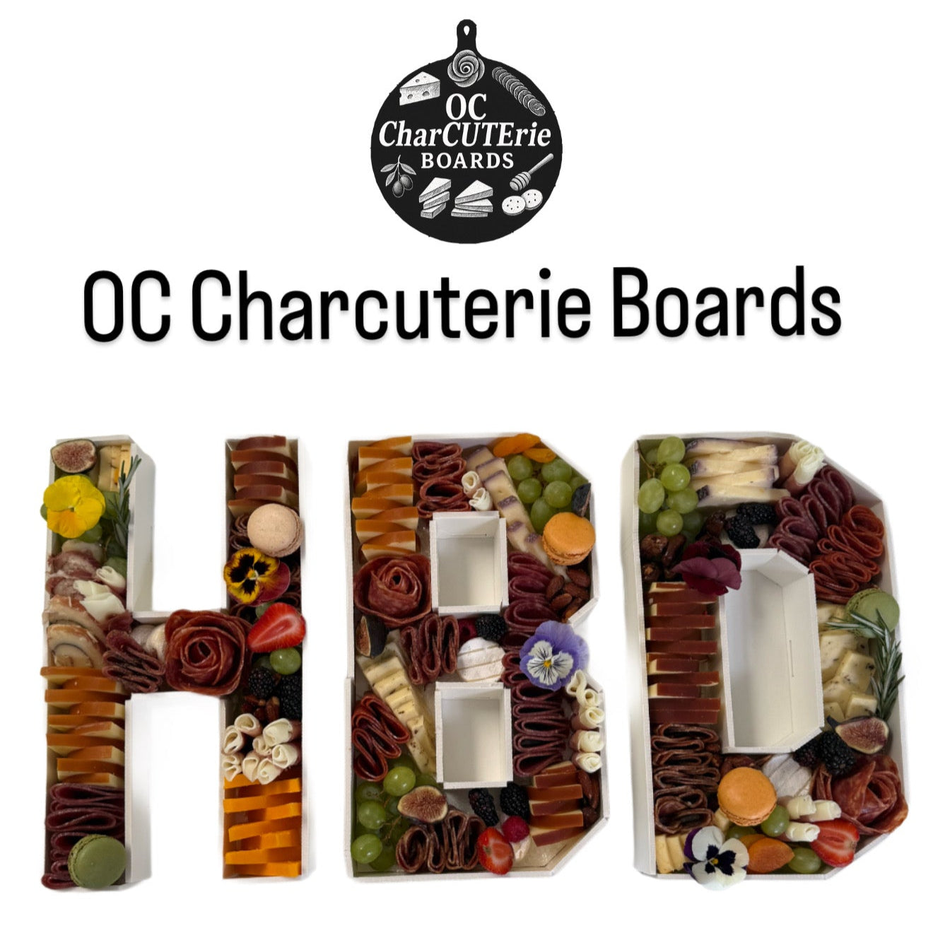 Custom edible charcuterie letters example (HBD)