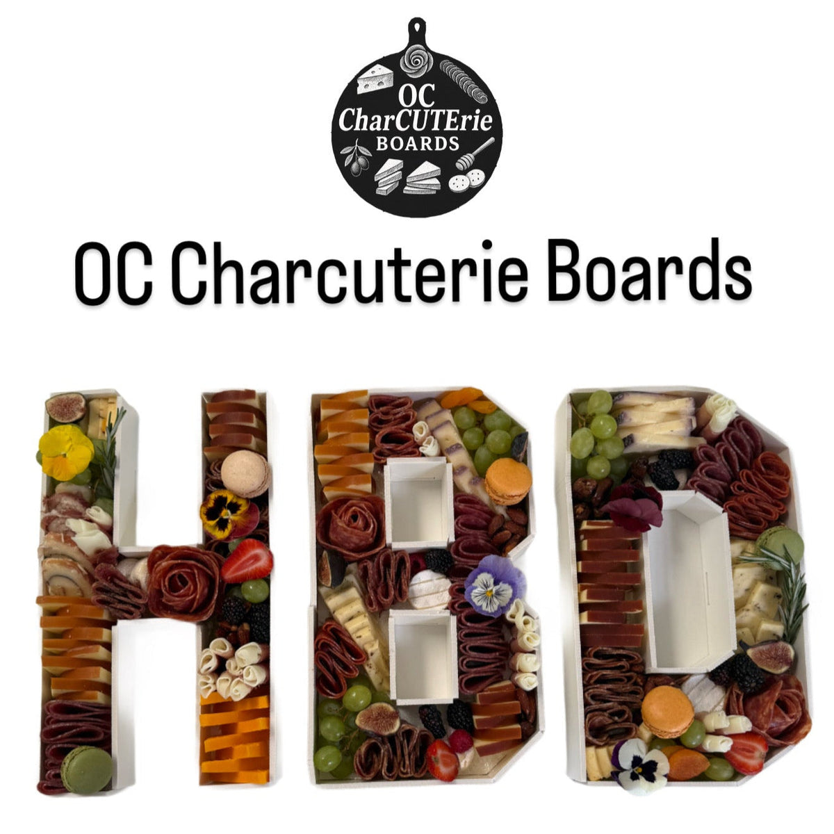 Custom edible charcuterie letters example (HBD)